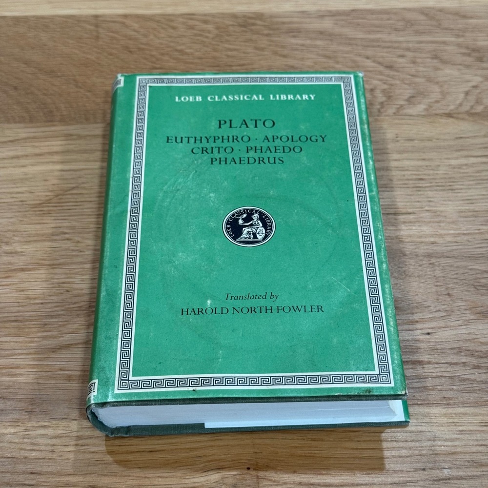 Plato Loeb Classical Library Vol 36 Euthyphro Apology Crito Phaedo Phaedrus 1995